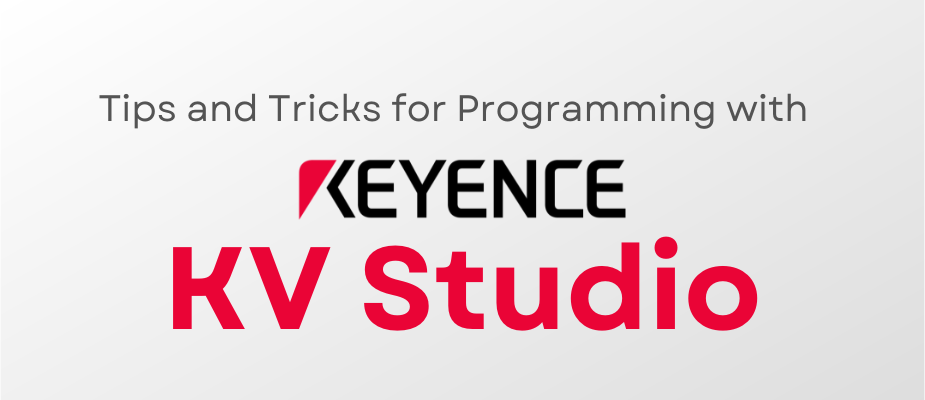 Tips and Tricks for Programming with Keyence KV Studio | DMC, Inc.